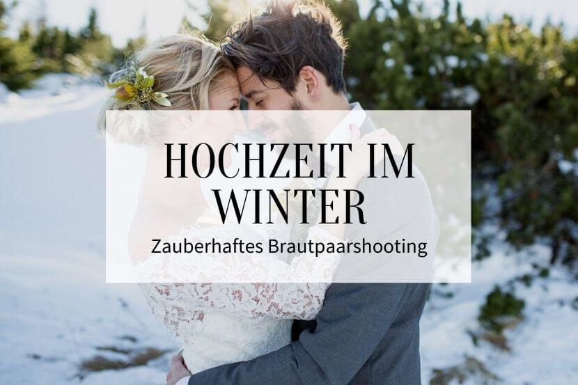 Hochzeit im Winter, Brautpaarshooting Winter, Winterhochzeit