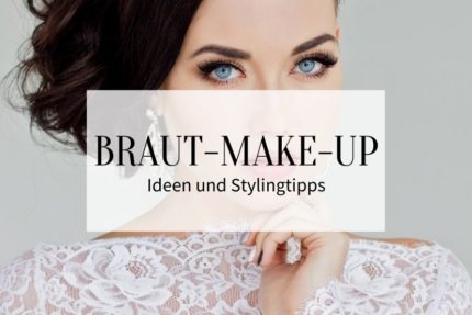 Brautstyling, Braut-Make-up, Braut Makeup, Make-up Ideen Hochzeit