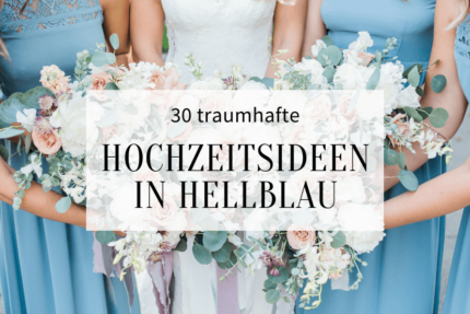 Hochzeit in Hellblau