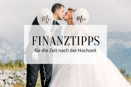 Finanztipps nach der Hochzeit