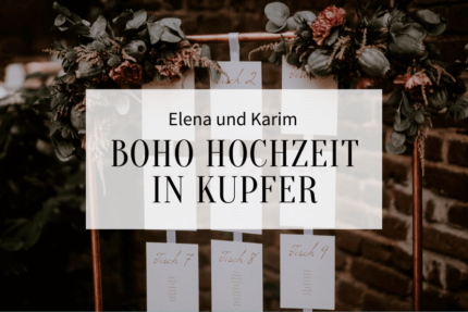 Boho Hochzeit in Kupfer