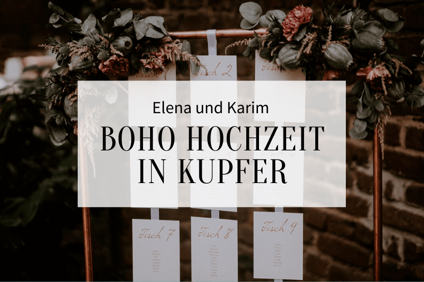 Boho Hochzeit in Kupfer