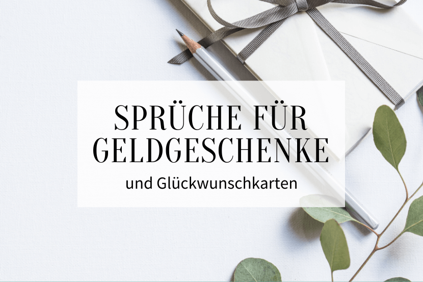 Sprüche für Geldgeschenke und Glückwunschkarten zur Hochzeit