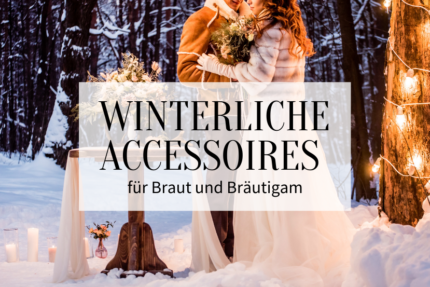 Winterliche Accessoires Braut Bräutigam