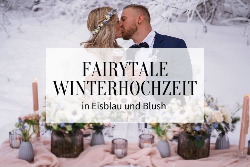 Fairytale Winterhochzeit