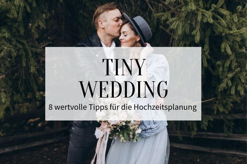 Tiny Wedding Tipps