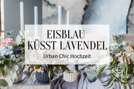 Eisblau küsst Lavendel_Hochzeitskiste - Titelbild