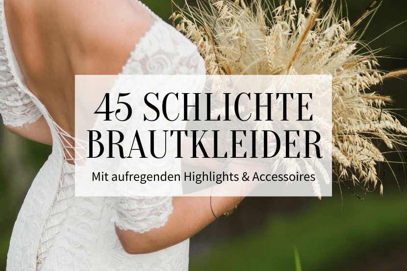 45 schlichte Brautkleider Titelbild