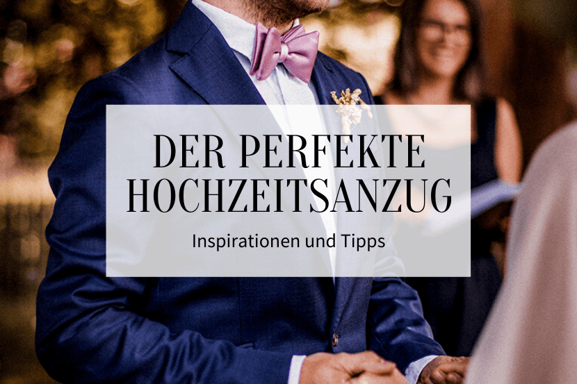 Der perfekte Hochzeitsanzug_Hochzeitskiste - Titelbild