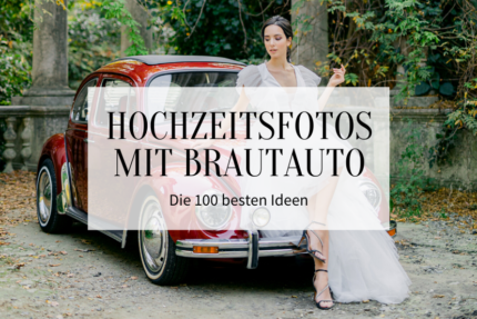 Hochzeitsfotos mit Brautauto_Hochzeitskiste - Titelbild2
