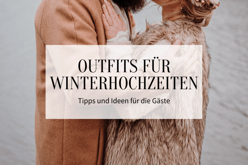 Outfits für Winterhochzeiten_Titelbild1