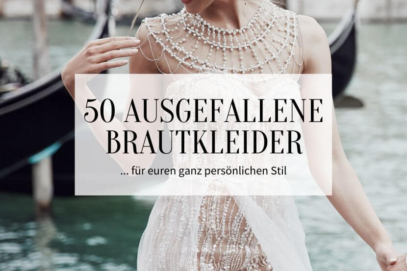 Ausgefallene Brautkleider_Hochzeitskiste_Titelbild