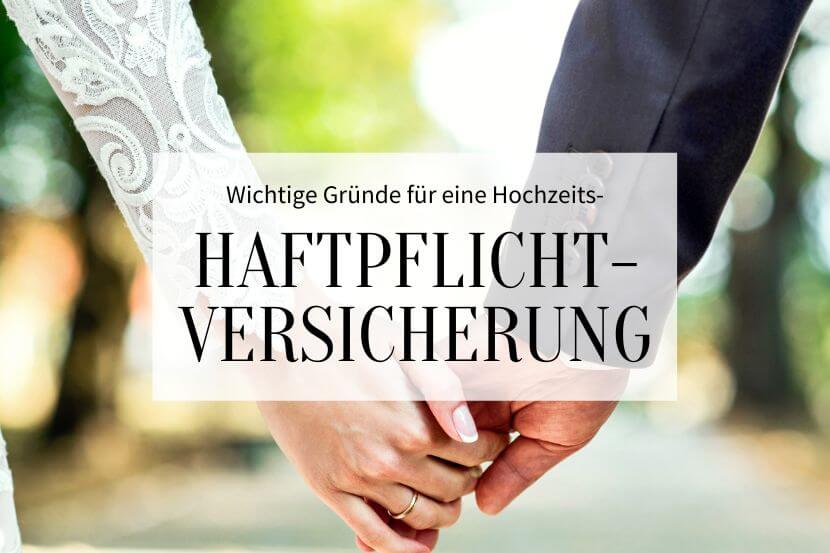 Hochzeitshaftpflichtversicherung_Hochzeitskiste_Titelbild