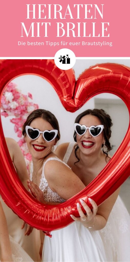 Heiraten mit Brille_Hochzeitskiste_Pinterest