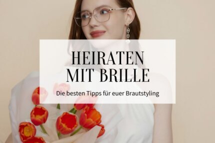 Heiraten mit Brille_Hochzeitskiste_Titelbild