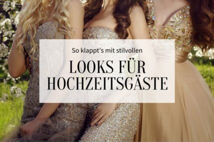Kleidung Hochzeitsgäste_Hochzeitskiste_Titelbild