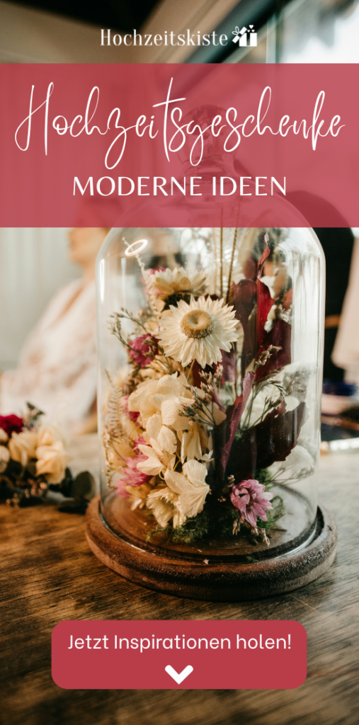 Moderne Hochzeitsgeschenke_Hochzeitskiste_Pinterest