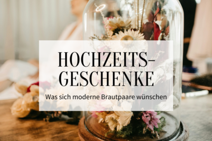 Moderne Hochzeitsgeschenke_Hochzeitskiste_Titelbild
